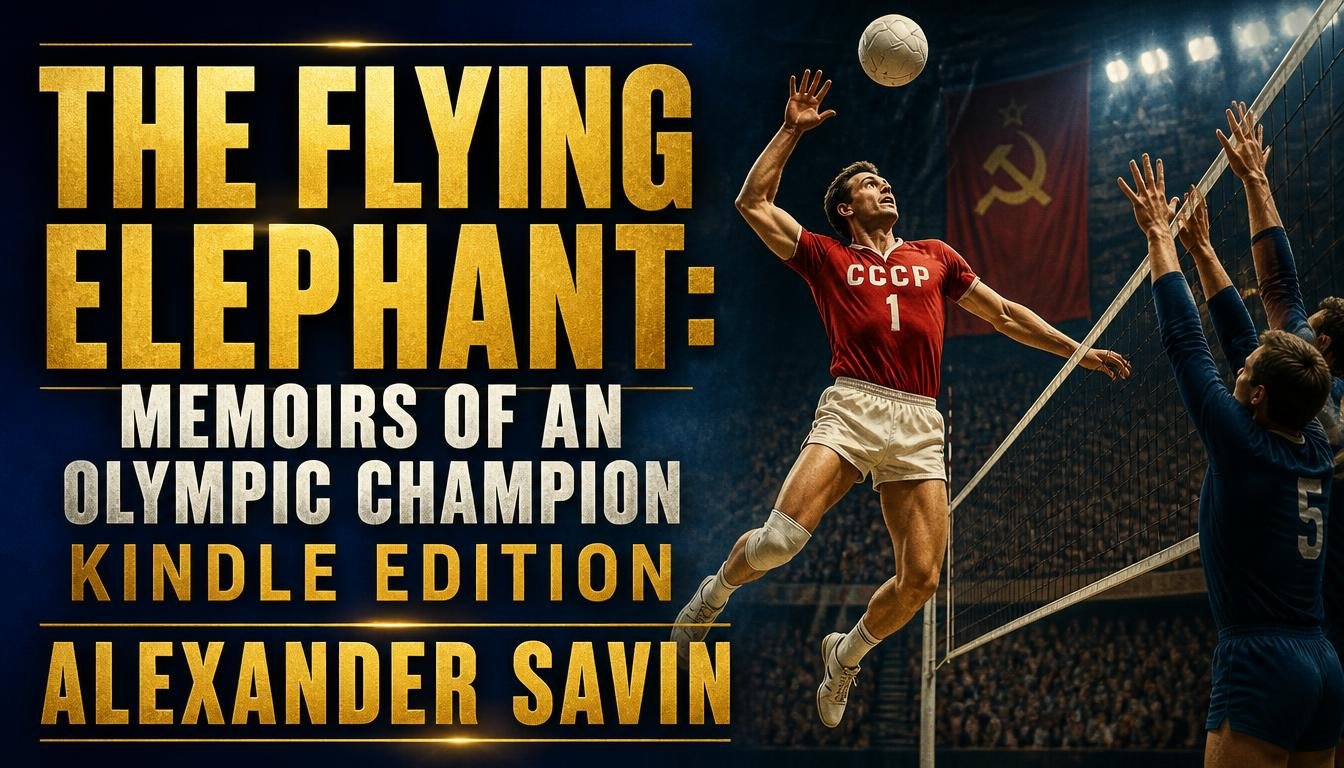 the flying elephant memoirs of an olympic champion kindle edition alexander savin